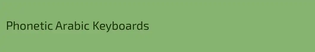 Phonetic Arabic Keyboards